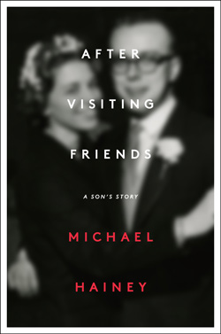 books-michael-hainey-visiting-friends