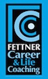 Fettner Career & Life Coaching