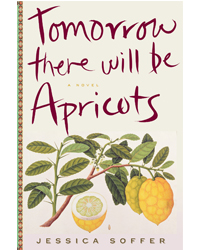 Tomorrow There Will Be Apricots