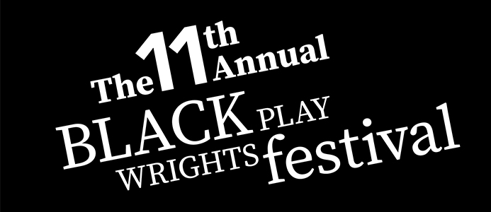 11th Annual Black Playwrights Festival