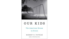"Our Kids: The American Dream in Crisis"
