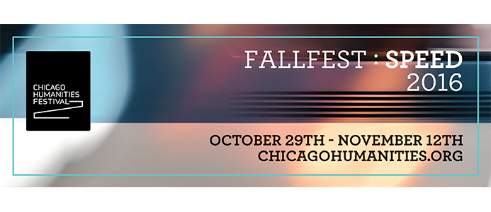 Chicago Humanities Festival FallFest 2016