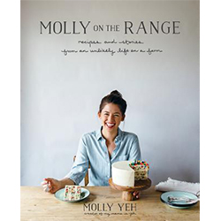 "Molly on the Range" by Molly Yeh