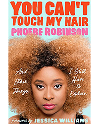 You Can't Touch My Hair