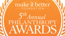 Make It Better: 5th Annual Philanthropy Awards