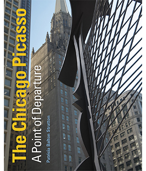 “The Chicago Picasso: A Point of Departure”