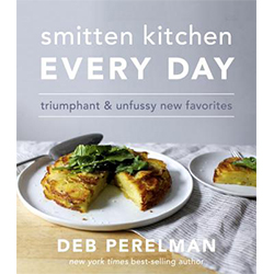 cookbook: Smitten Kitchen Every Day: Triumphant and Unfussy New Favorites