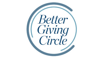 Join Our Better Giving Circle to Support Your Favorite Nonprofit
