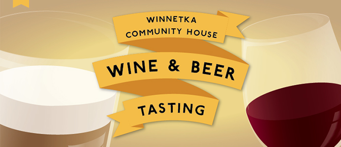 5 Things to Do: Winnetka Community House's Wine & Beer Tasting 2018