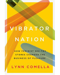 beach reads: "Vibrator Nation" by Lynn Comella