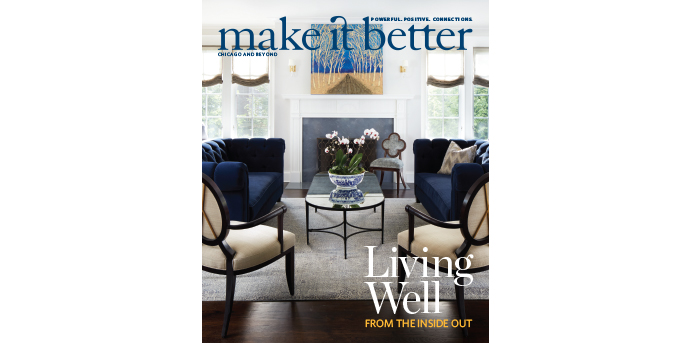 Make It Better's 2018 Home Issue