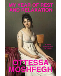 best books of 2018: "My Year of Rest and Relaxation" by Ottessa Moshfegh