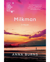 Books by Irish Women to Read This March: "Milkman" by Anna Burns