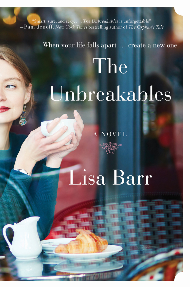 "The Unbreakables" by Lisa Barr