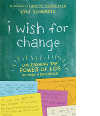 Parenting Books: "I Wish for Change" by Kyle Schwartz