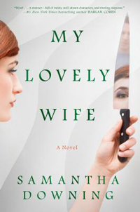 Summer Reading List: My Lovely Wife by Samantha Downing