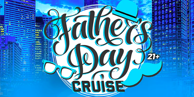 Fathers Day Cruise