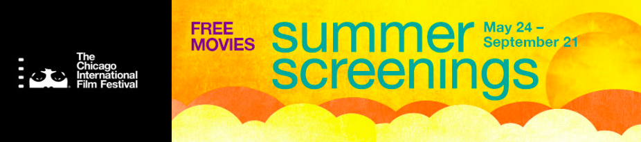 Cinema Chicago Summer Screenings