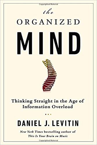 The Organized Mind Book