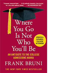 Parenting Books: "Where You Go Is Not Who You'll Be" by Frank Bruni